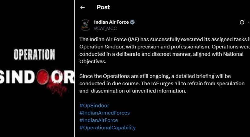‘Operations are still ongoing…’ ഓപ്പറേഷൻ സിന്ദൂർ അവസാനിച്ചിട്ടില്ല എന്ന് വ്യോമസേന; പാക്കിസ്ഥാന് മുന്നറിയിപ്പ്
