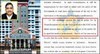 ‘ഡോക്ടർ’ ആരുടെയും കുത്തകയല്ല!! തെറാപ്പിസ്റ്റുകൾക്കും ഉപയോഗിക്കാമെന്ന് ഹൈക്കോടതി; അലോപ്പതിക്കാരുടെ ഹർജികൾ തള്ളി